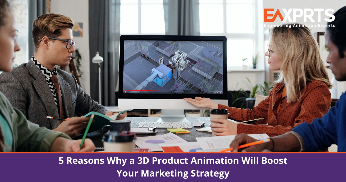 5 Reasons Why a 3D Product Animation Will Boost Your Marketing Strategy